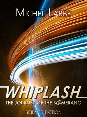cover image of WHIPLASH the journey of the Boomerang